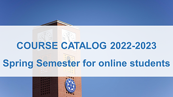 COURSE CATALOG 2022-2023 Spring Semester for online students